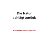 Focke natur schlägt zurück